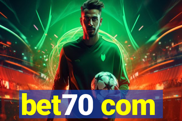 bet70 com